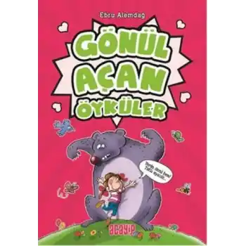 Gönül Açan Öyküler