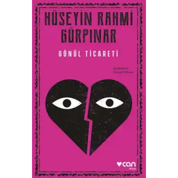 Gönül Ticareti (Açıklamalı Orijinal Metin)