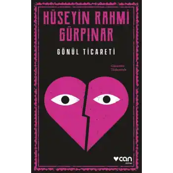 Gönül Ticareti (Günümüz Türkçesiyle)