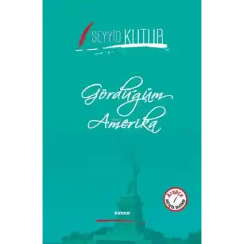 Gördüğüm Amerika (Ciltli)