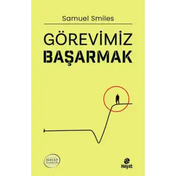 Görevimiz Başarmak