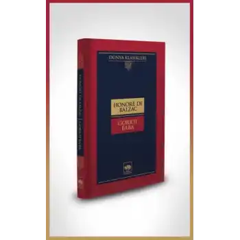 Goriot Baba-Dünya Klasikleri (Ciltli)
