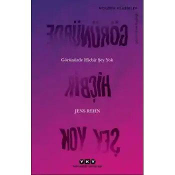 Görünürde Hiçbir Şey Yok - Modern Klasikler