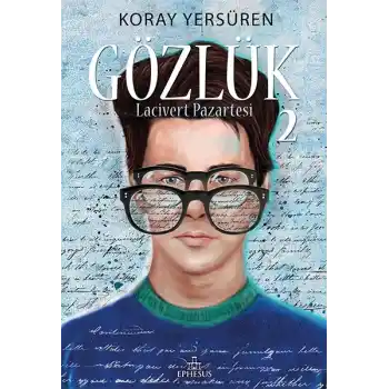 Gözlük - 2 Lacivert Pazartesi (Ciltli)