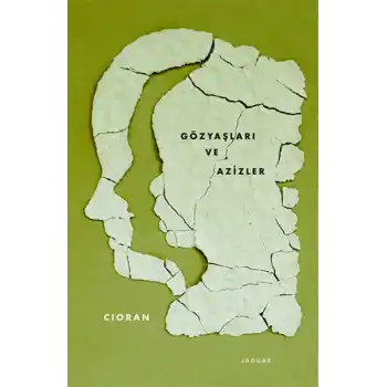 Gözyaşları ve Azizler