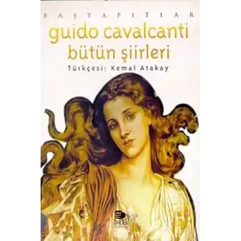 Guido Cavalcanti - Bütün Şiirleri