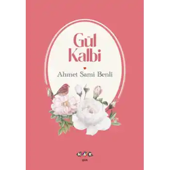 Gül Kalbi