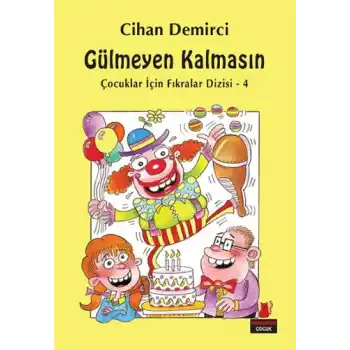 Gülmeyen Kalmasın