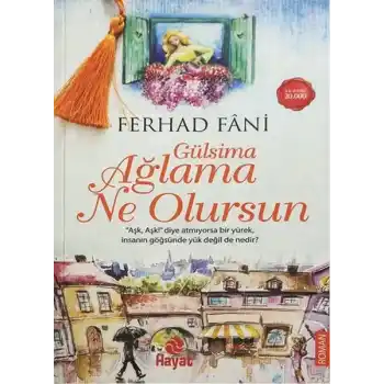 Gülsima Ağlama Ne Olursun