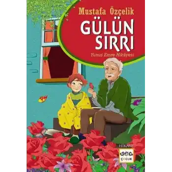 Gülün Sırrı