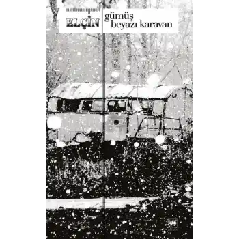 Gümüş Beyazı Karavan