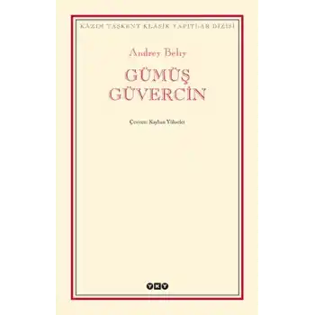 Gümüş Güvercin - Modern Klasikler