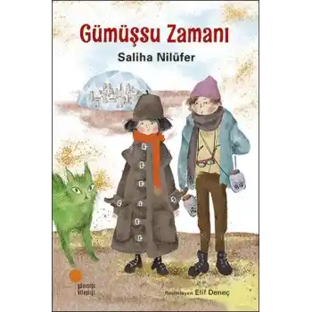 Gümüşsu Zamanı