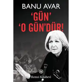 Gün O Gündür!