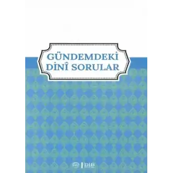 Gündemdeki Dini Sorular