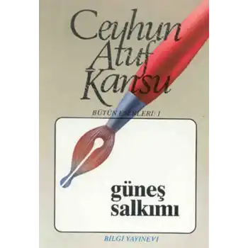 Güneş Salkımı Bütün Eserleri 1