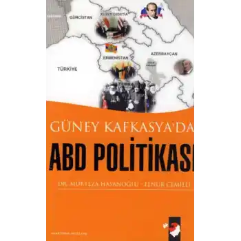 Güney Kafkasyada ABD Politikası