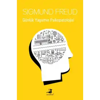 Günlük Yaşamın Psikopatolojisi