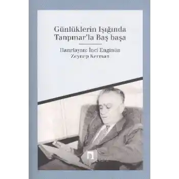 Günlüklerin Işığında Tanpınarla Başbaşa
