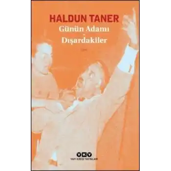Günün Adamı - Dışardakiler