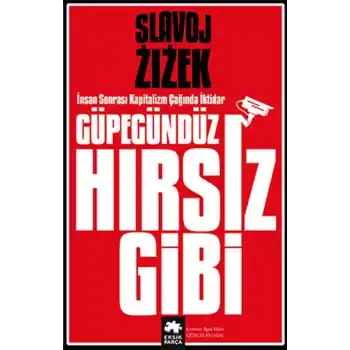 Güpegündüz Hırsız Gibi