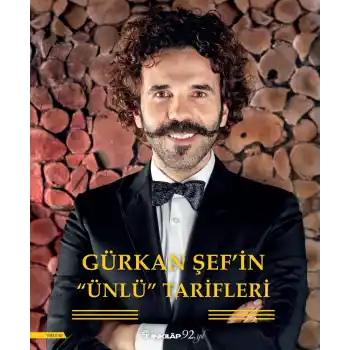 Gürkan Şef’in Ünlü Tarifleri