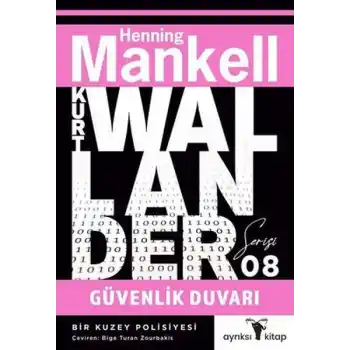 Güvenlik Duvarı - Kurt Wallander Serisi