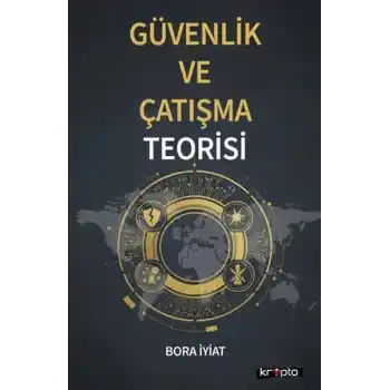 Güvenlik ve Çatışma Teorisi
