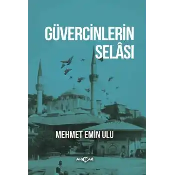 Güvercinlerin Selası