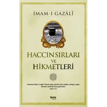 Haccın Sırları ve Hikmetleri