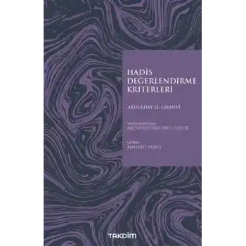 Hadis Değerlendirme Kriterleri