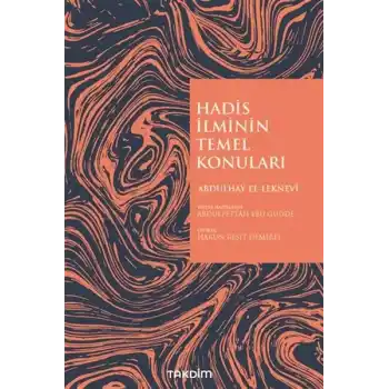 Hadis İlminin Temel Konuları