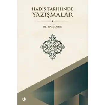Hadis Tarihinde Yazışmalar