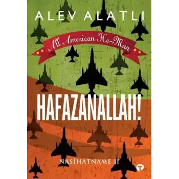 Hafazanallah! - Nasihatname 2 - All American He-Man