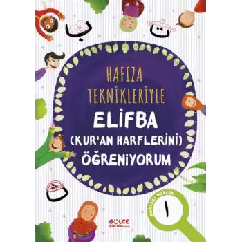 Hafıza Teknikleriyle Elifba (Kuran Harflerini) Öğreniyorum
