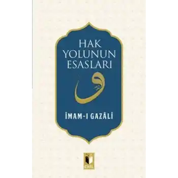 Hak Yolunun Esasları