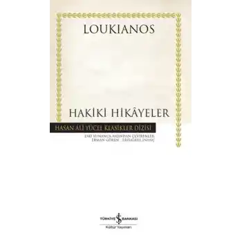 Hakiki Hikayeler -  Hasan Ali Yücel Klasikleri (Ciltli)