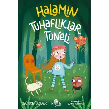 Halamın Tuhaflıklar Tüneli