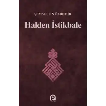 Halden İstikbale