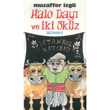 Halo Dayı ve İki Öküz