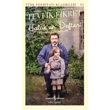 Halûk’un Defteri - Türk Edebiyatı Klasikleri