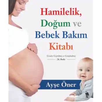 Hamilelik Doğum ve Bebek Bakım Kitabı