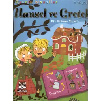 Hansel Ve Gretel  (Bir Grimm Masalı)