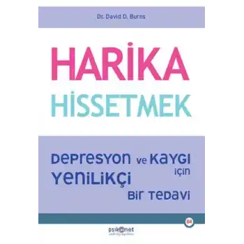 Harika Hissetmek
