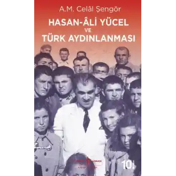 Hasan-Ali Yücel ve Türk Aydınlanması