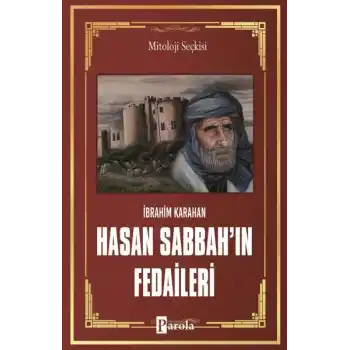 Hasan Sabbahın Fedaileri - Öldürmek İçin Doğanlar
