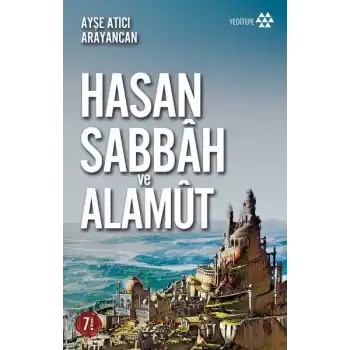 Hasan Sabbah ve Alamut