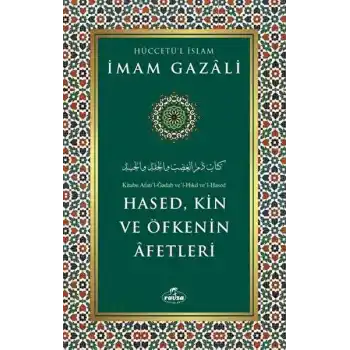 Hased, Kin ve Öfkenin Afetleri
