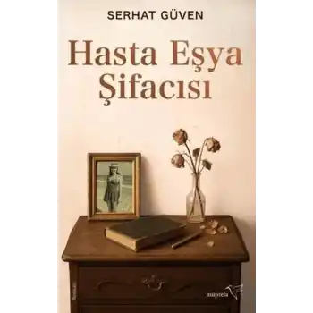 Hasta Eşya Şifacısı