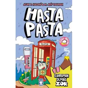 Hasta Pasta - Kahraman Olmak Zor